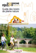 Dordogne : Guides des loisirs de pleine nature